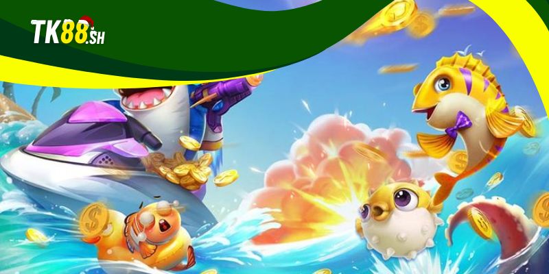 Mẹo chơi game bắn cá ăn xu dễ thắng tại TK88